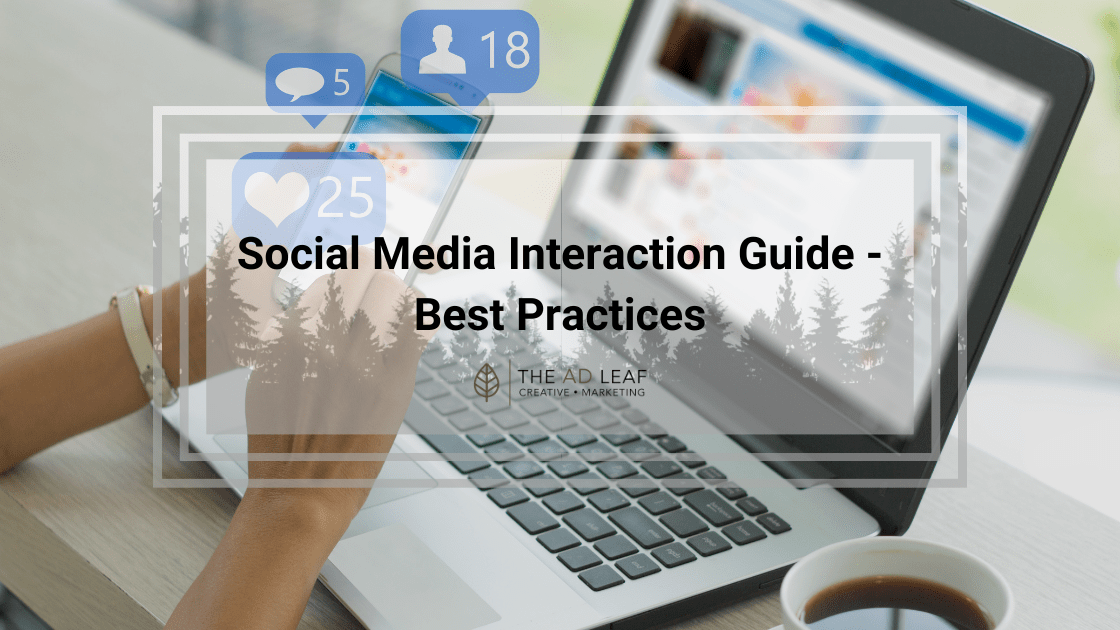 Best Practices for Social Media Interaction
